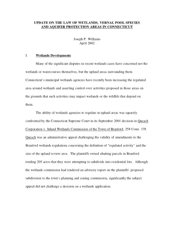 Joseph P. Williams  April 2002  I.  Wetlands Developments  Many of the significant disputes in