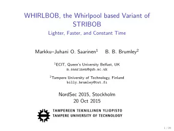 WHIRLBOB, the Whirlpool based Variant of  STRIBOB  Lighter, Faster, and Constant Time