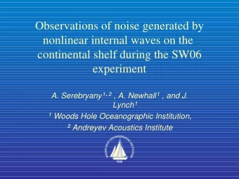 Observations of noise generated by  nonlinear internal waves on the  continental shelf during the