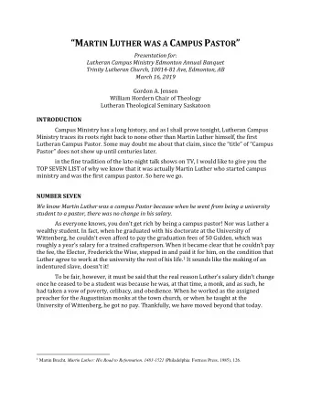 M ARTIN L UTHER WAS A C AMPUS P ASTOR   Presentation for:  Lutheran Campus Ministry Edmonton