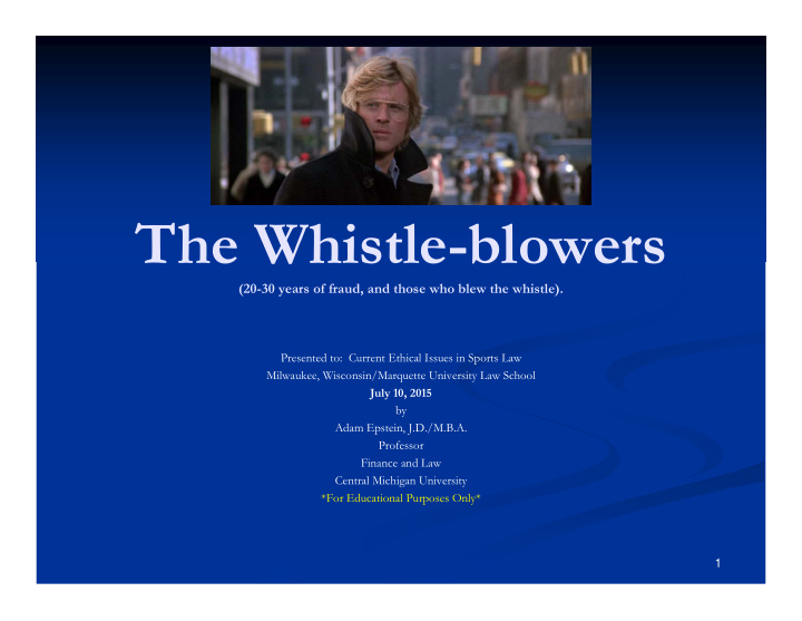 the whistle blowers