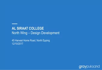 AL SIRAAT COLLEGE North Wing  Design Development  45 Harvest Home Road, North Epping  12/10/2017