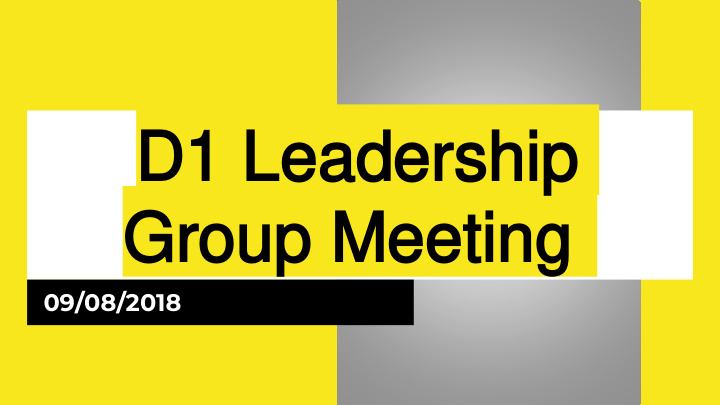 d1 leadership d1 leadership group meeting group meeting