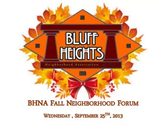 RUM  GHBORHO 25 TH TH , , 2013 W EDNESDA SDAY , S EPTE BER 25  TEMBER  Agen  enda  da  Opening