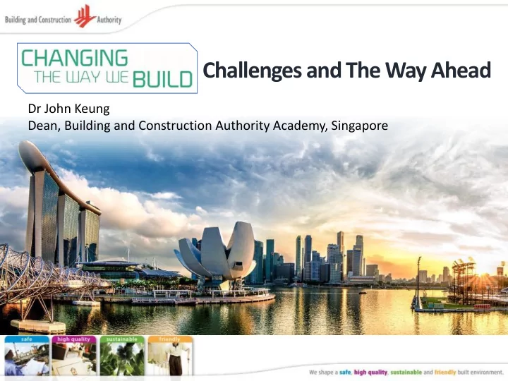 challenges and the way ahead