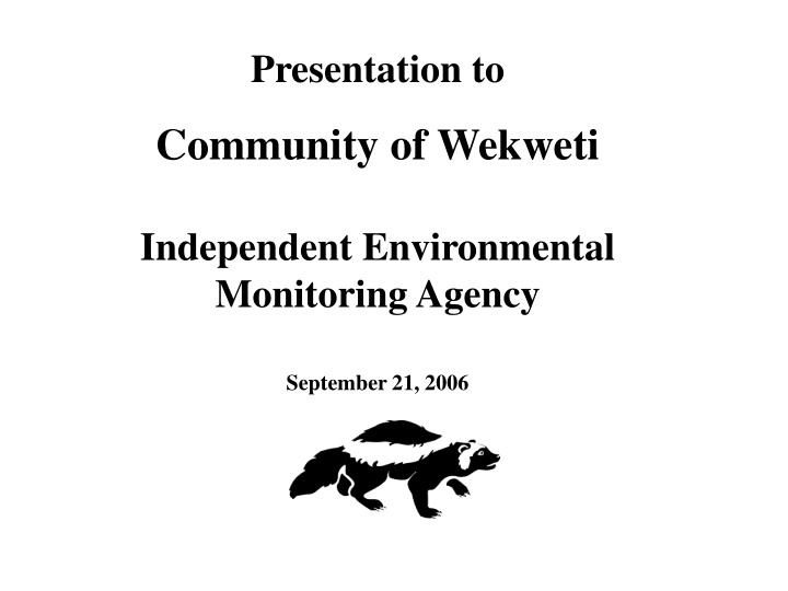 community of wekweti
