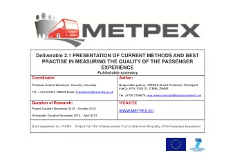 Deliverable 2.1 PRESENTATION OF CURRENT METHODS AND BEST  PRACTISE IN MEASURING THE QUALITY OF THE