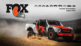 Investor Presentation  August 2018  SAFE  SAFE HARBOR  HARBOR ST  STATE  TEME  MENT  NT  This