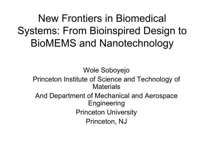 new frontiers in biomedical systems from bioinspired