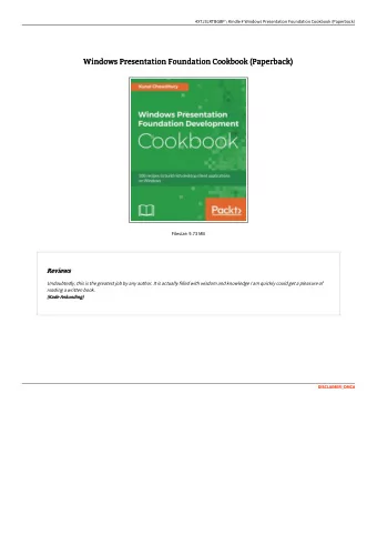 Windows Presentation Foundation Cookbook (Paperback)  Windows Presentation Foundation Cookbook