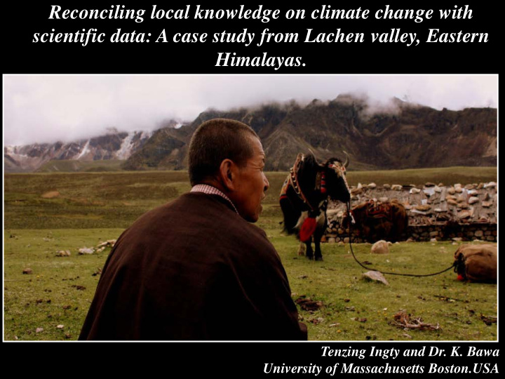 reconciling local knowledge on climate change with