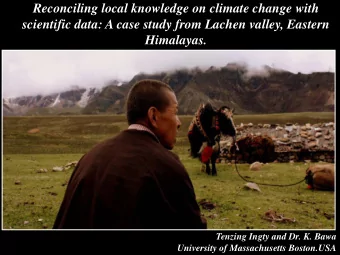 Reconciling local knowledge on climate change with  scientific data: A case study from Lachen