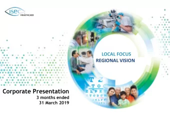 Corporate Presentation  3 months ended  31 March 2019  Page 0  This presentation has been prepared