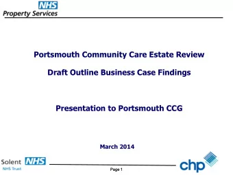 Portsmouth Community Care Estate Review  Draft Outline Business Case Findings  Presentation to