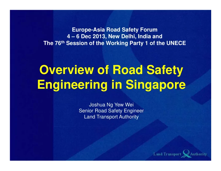 overview of road safety engineering in singapore