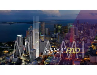 MIAMI, AMERICAS CITY OF THE FUTURE  FLORIDA RANKS 3RD IN U.S. POPULATION  The great weather and