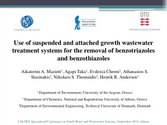 Use of suspended and attached growth wastewater  treatment systems for the removal of