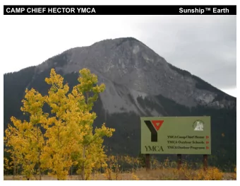 CAMP CHIEF HECTOR YMCA                                               Sunship Earth  CAMP CHIEF