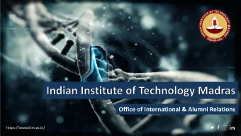 Office of International &amp; Alumni Relations  https://www.iitm.ac.in/  N a t i o n a l  I n s t i