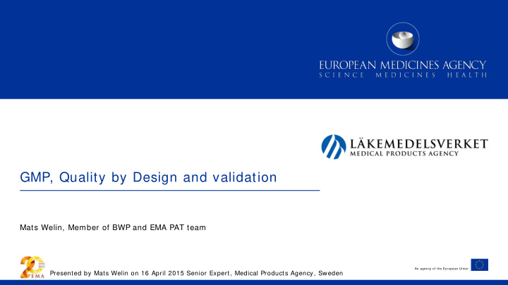 gmp quality by design and validation
