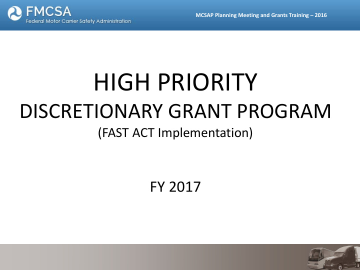 fy 2017 mcsap planning meeting and grants training 2016