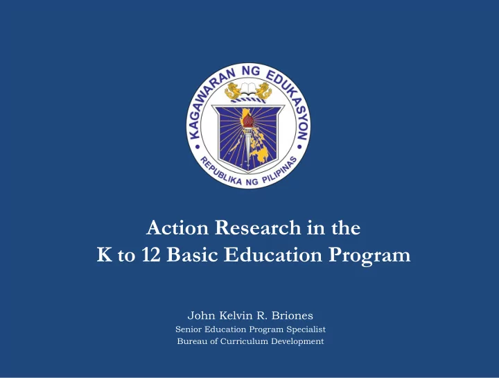 action research in the k to 12 basic education program