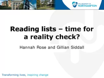 Hannah Rose and Gillian Siddall  Setting the scene  University of Northampton  Foundation