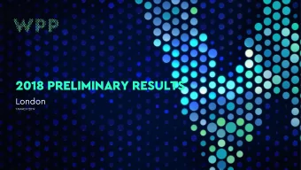 2018 PRELIMINARY RESULTS  London  1 MARCH 2019  2018 PRELIMINARY RESULTS  1  SAFE HARBOUR STATEMENT