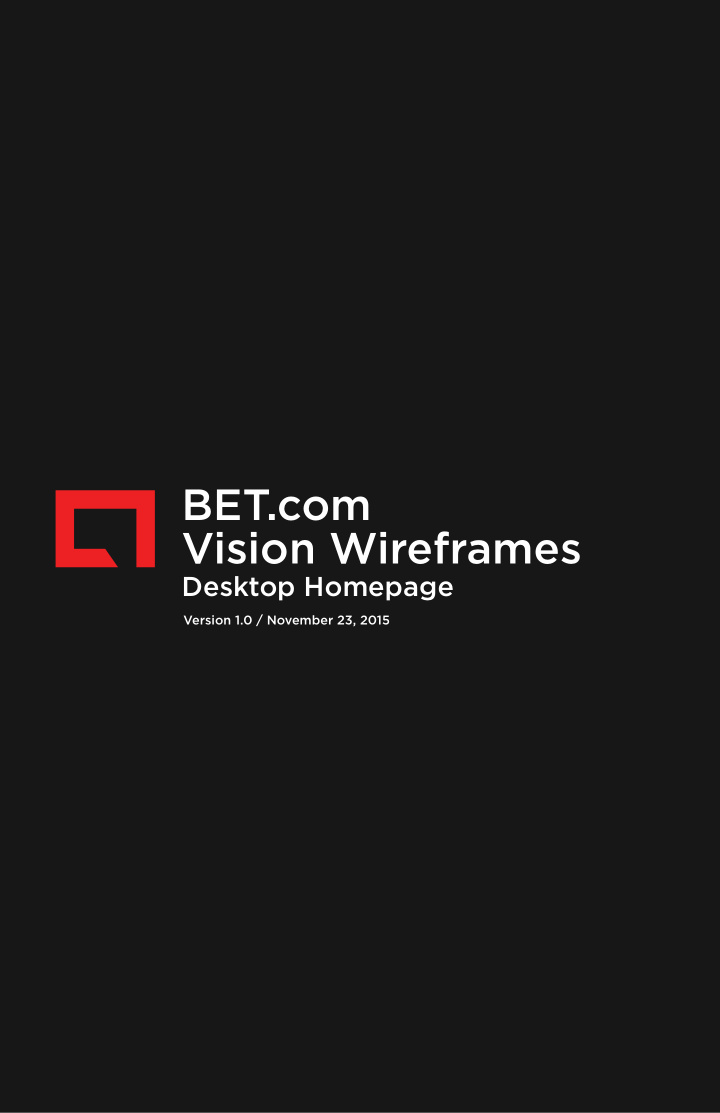 bet com vision wireframes