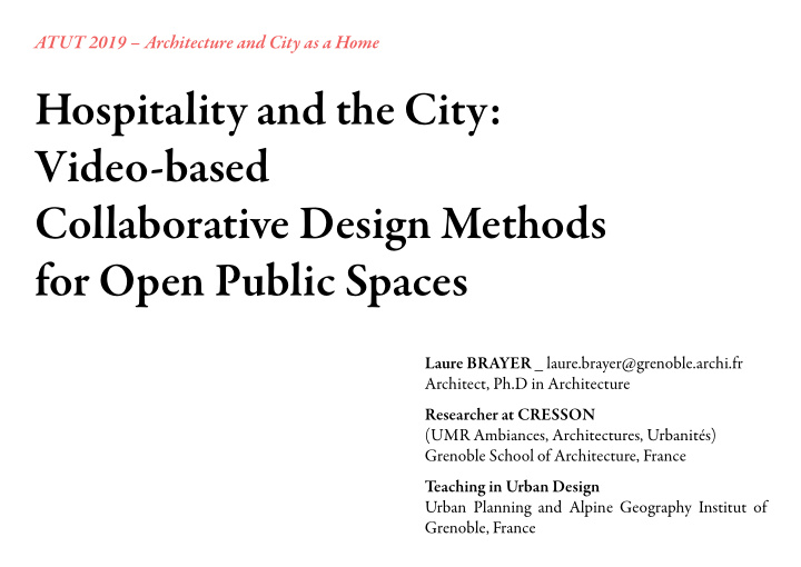 hospitality and the city video based collaborative design