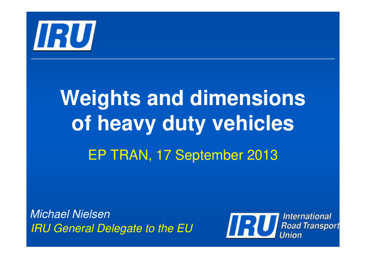 weights and dimensions of heavy duty vehicles