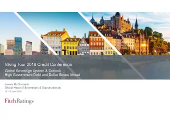 Viking Tour 2018 Credit Conference  Global Sovereign Update &amp; Outlook  High Government Debt and