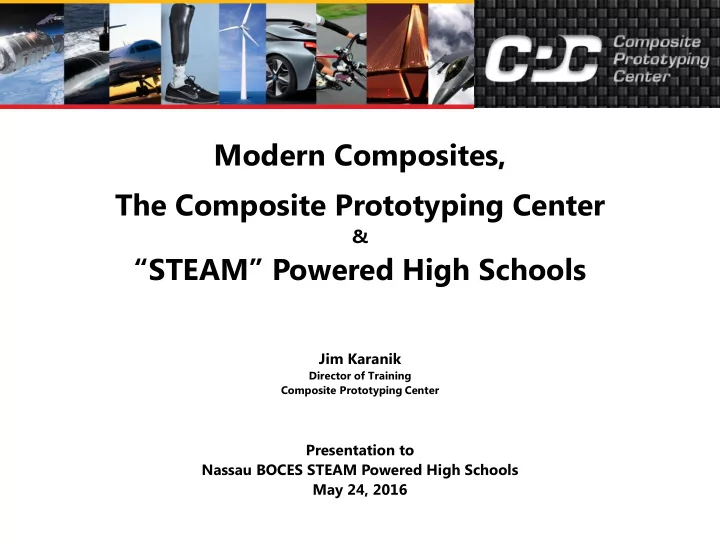 modern composites the composite prototyping center