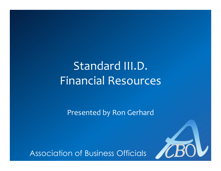 standard iii d financial resources