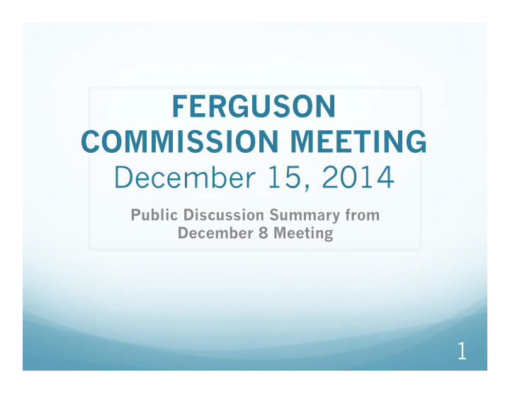 ferguson commission meeting december 15 2014