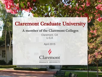Cla  Clarem  remon  ont G  t Gradua  uate U  te Univ  niversity  ersity  A member of the Claremont
