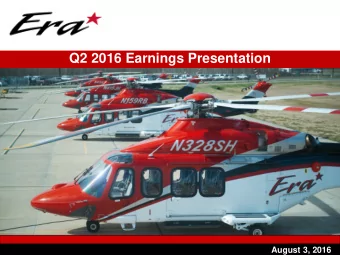 Q2 2016 Earnings Presentation  0  August 3, 2016  Q2 2016 Earnings Call Agenda  I.  Introduction