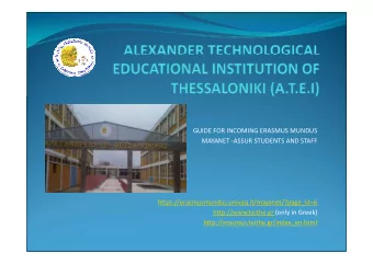 GUIDE FOR INCOMING ERASMUS MUNDUS  MAYANET -ASSUR STUDENTS AND STAFF