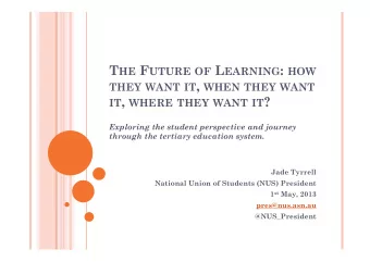IT , WHERE THEY WANT IT ?  Exploring the student perspective and journey  through the tertiary