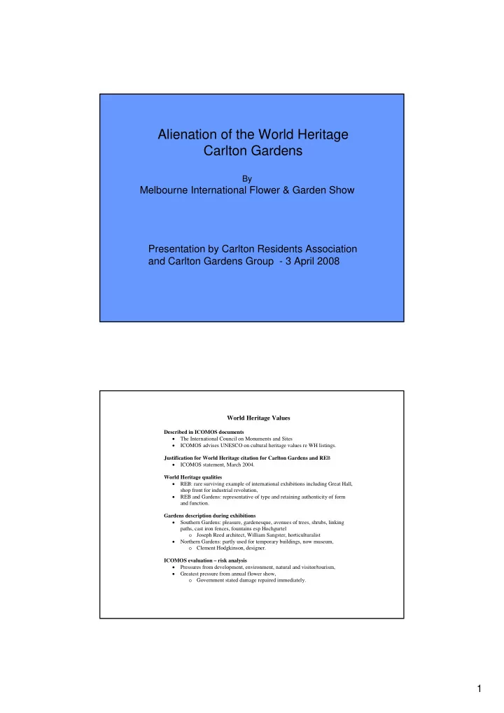 alienation of the world heritage carlton gardens