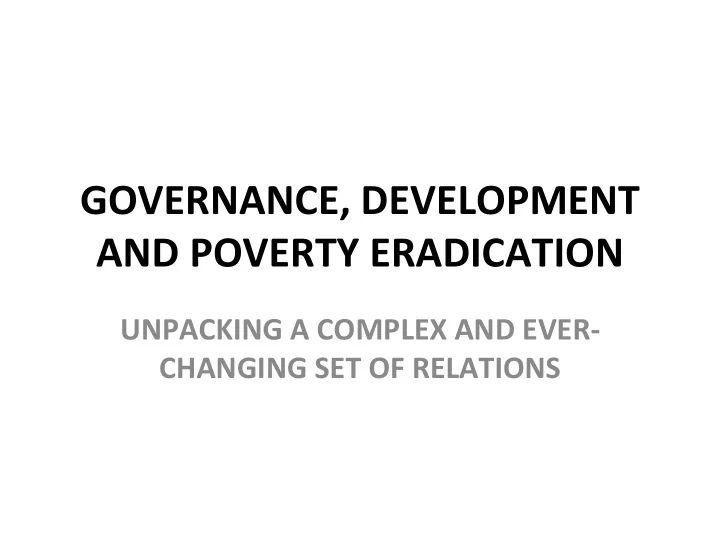 governance development and poverty eradication unpacking