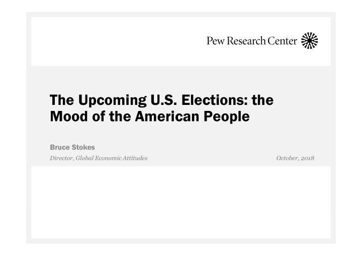 the upcoming u s elections the mood of the american people