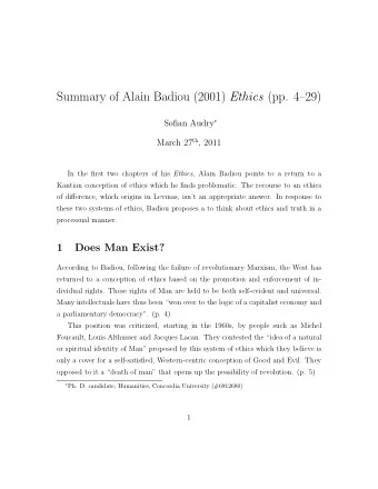 Summary of Alain Badiou (2001) Ethics (pp. 429) Sofian Audry  March 27 th , 2011 In the first