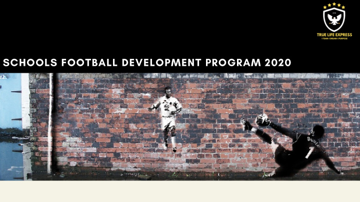 schools football development program 2020