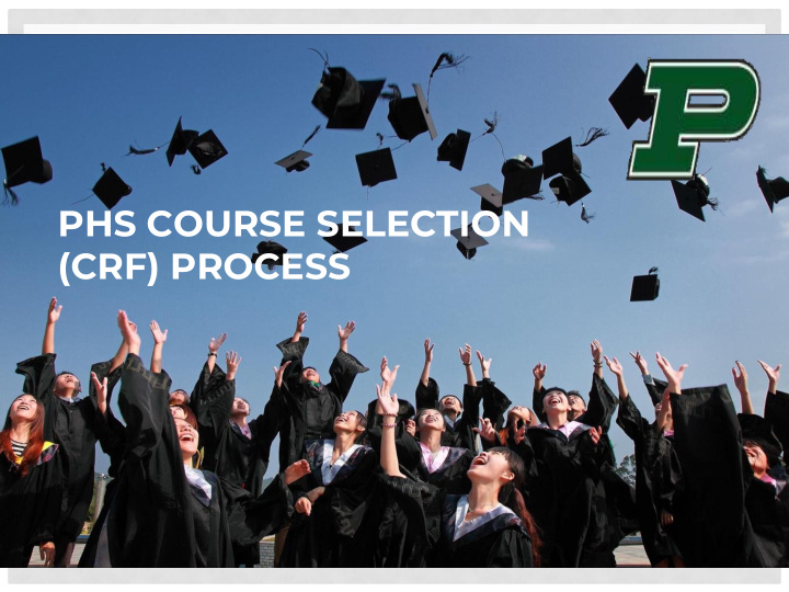 phs course selection