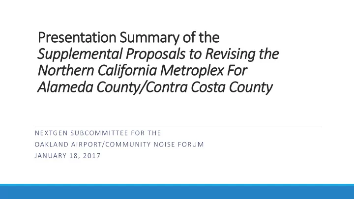 nextgen subcommittee for the oakland airport community