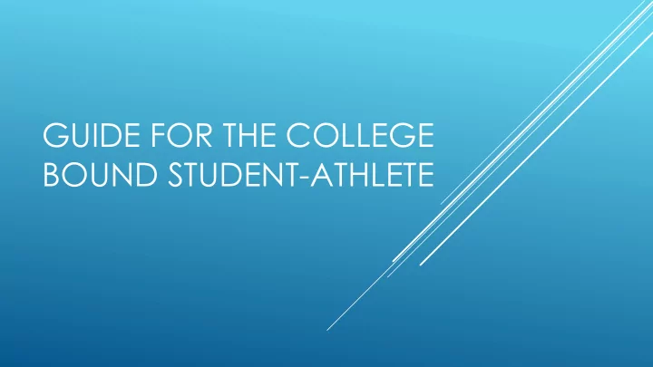 guide for the college