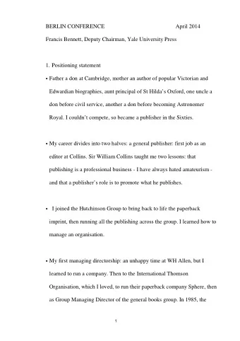 BERLIN CONFERENCE  April 2014  Francis Bennett, Deputy Chairman, Yale University Press 1.