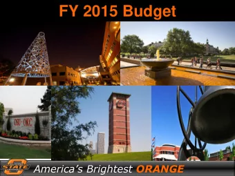 FY 2015 Budget  1 Americas Brightest ORANGE  FY 2015 Budget Presentation  FY 2015 Proposed