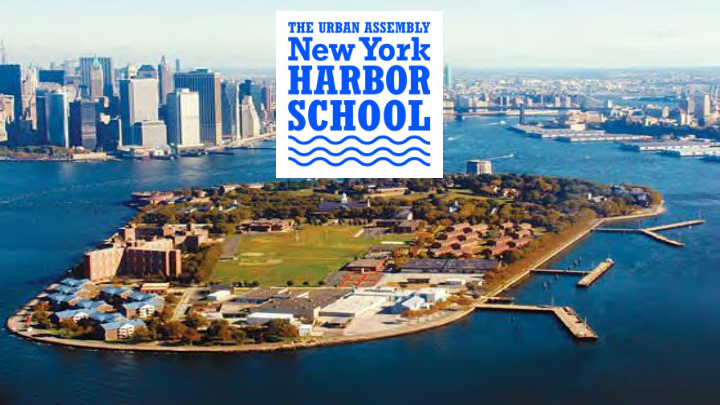 new york harbor school history